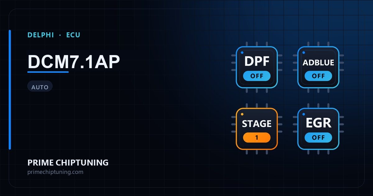 Delphi DCM7.1AP ve DCM7.24 DPF, EGR, AdBlue, Stage 1 Çözümü
